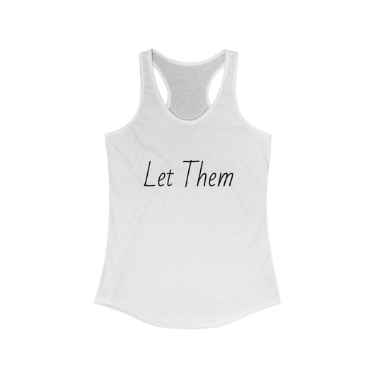 "Let Them" Tank